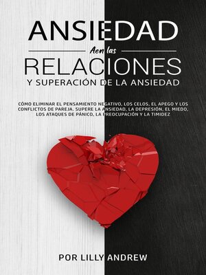cover image of Ansiedad en las relaciones y superación de la ansiedad